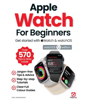 Apple Watch For Beginners – 1st Edition 2024