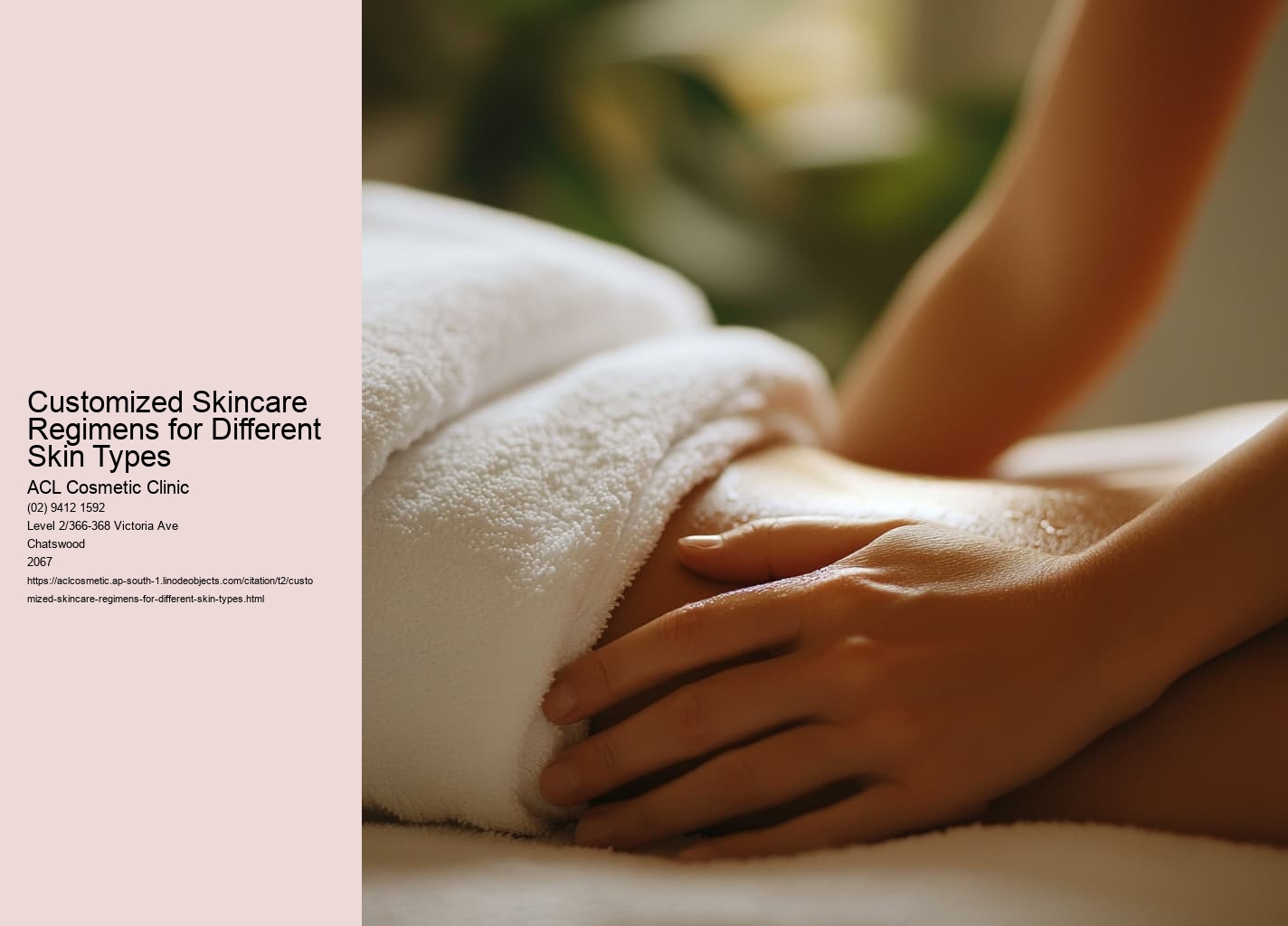 Customized Skincare Regimens for Different Skin Types