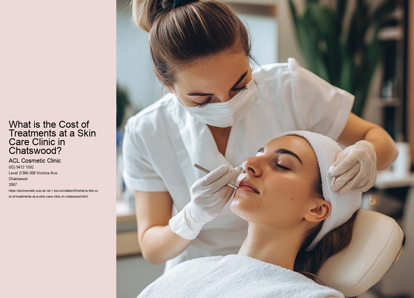 What is the Cost of Treatments at a Skin Care Clinic in Chatswood?