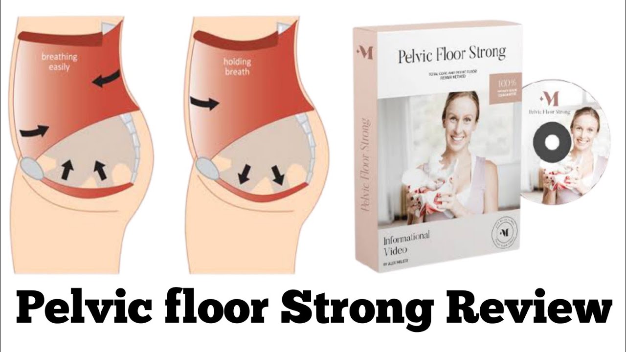 how to make pelvic floor stronger