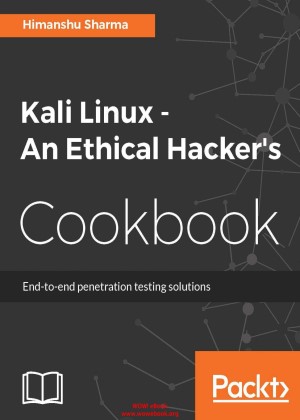 Kali%20Linux%20-%20An%20Ethical%20Hacker%27s%20Cookbook_001.jpg