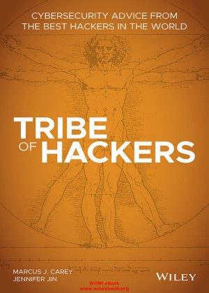 Tribe%20of%20Hackers%20Cybersecurity%20Advice%20from%20the%20Best%20Hackers%20in%20the%20World_001.jpg