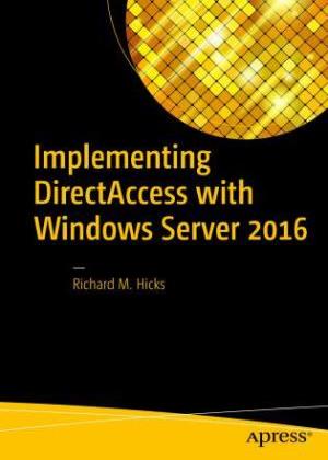 Implementing%20DirectAccess%20with%20Windows%20Server%202016_001.jpg