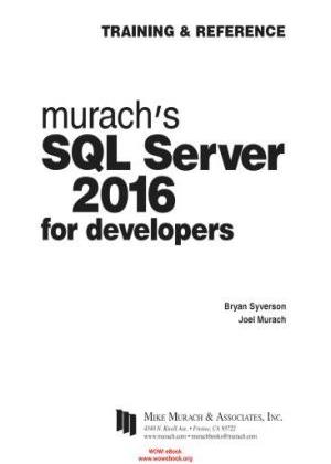 Murachs%20SQL%20Server%202016%20for%20Developers_001.jpg