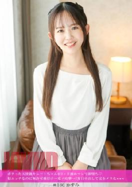 586HNHU-0186 "Picking Up Individual Shots" Unequaled Sexual Intercourse With A Transcendent Gal And Empty Sperm... 