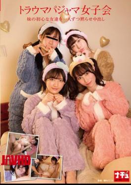 English Sub NHDTC-046 Trauma Pajama Girls' Party: Silencing My Sister's Innocent Friends One By One And Creampieing Them