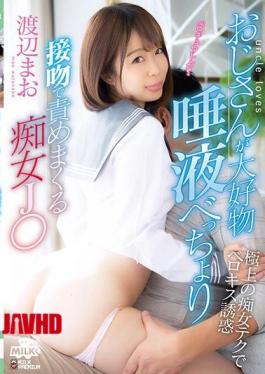 Mosaic MILK-112 Uncle's Favorite Food Slut J Watanabe Mao Who Blames Saliva With A Kiss