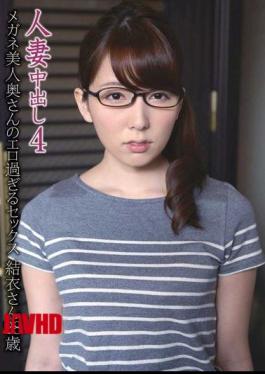 Mosaic MOT-017 28 Year Old Sex Yui Hatano Yui's Too Erotic Beautiful Wife 4 Glasses Out Of Married