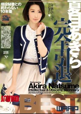 WSP-118 Akira Natsume × Full Retirement BEST