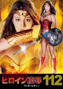 RYOJ-12 Heroine Insult Vol.112 Wonder Lady Tachibana Mary