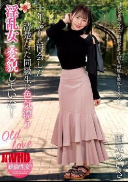 Mosaic NACT-020 When I Met My Classmate Again After 10 Years, She Had Transformed Into A Sexy, Lewd Woman! Nishimoto Meisa