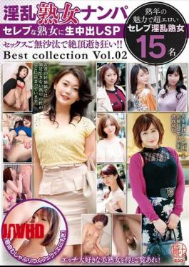 EMTH-187 Picking Up Horny Mature Women. Creampie Special For Celebrity Mature Women. It's Been A While Since They Had Sex, So They're Going Crazy With Ecstasy!! Best Collection Vol.02