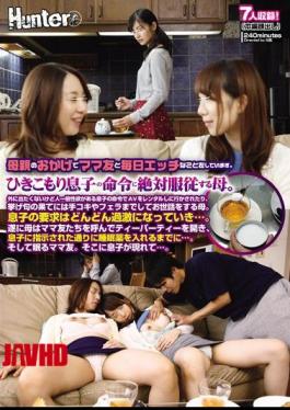 Mosaic HUNTA-244 And Mom Friend Thanks To The Mother Has A Thing Etch Every Day.Absolute Obedience To The Mother To The Son Of Instruction Withdrawal.I Do Not Want To Go Out Or Made To Go To Rent A AV In Unusual Son Of The Instruction That There Is Sexual Desire, Mother To Take Care And To Handjob And Blow To Top It Off.Son Of The Request Is Made More And More Extremist ...