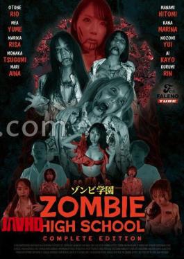 English sub FTHTD-113 Zombie Academy - ZOMBIE HIGH SCHOOL - COMPLETE EDITION