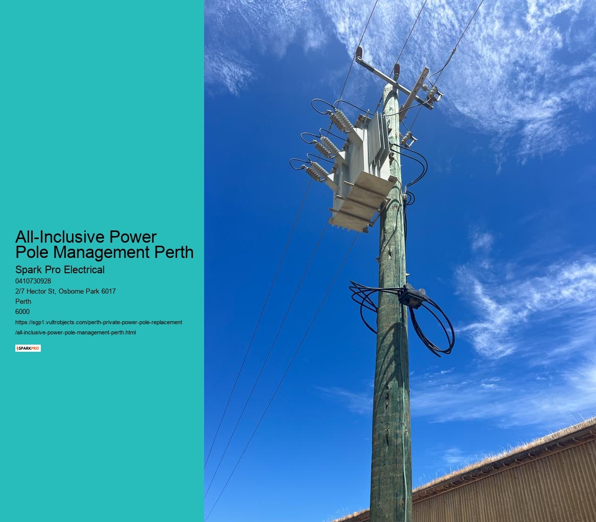 All-Inclusive Power Pole Management Perth