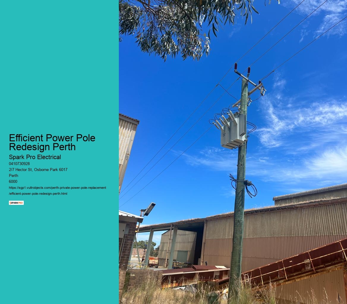 Efficient Power Pole Redesign Perth