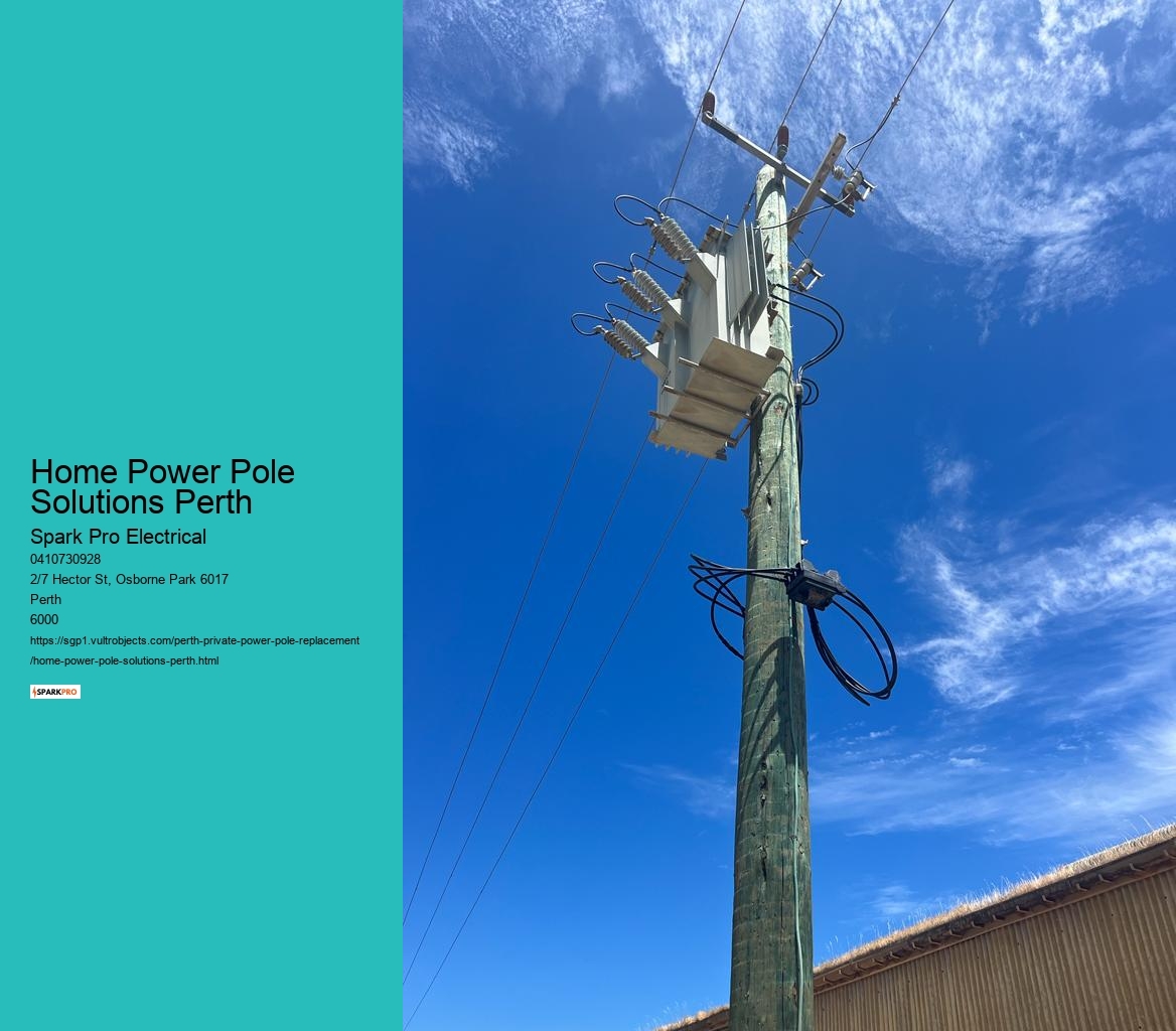 Home Power Pole Solutions Perth