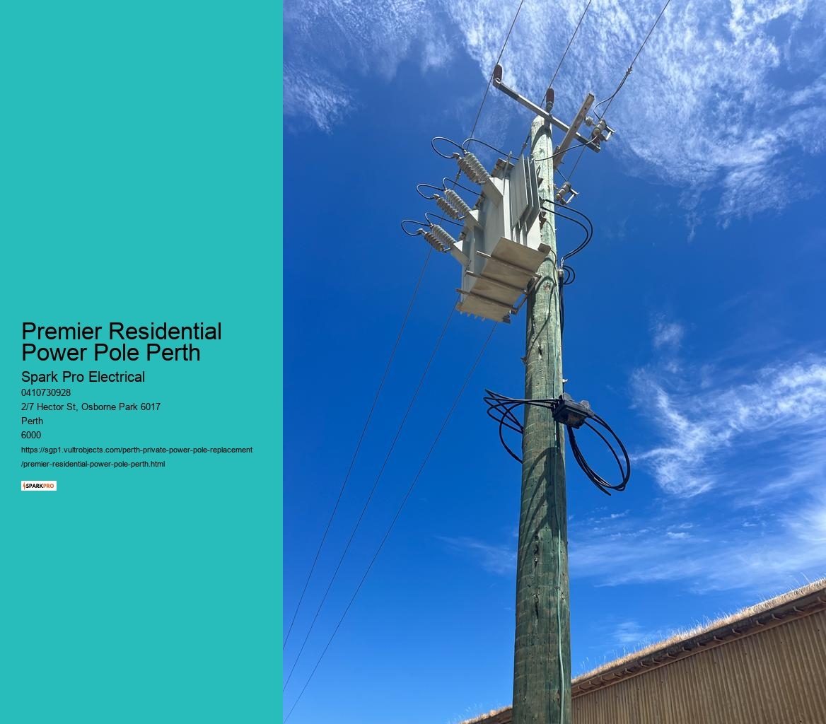 Premier Residential Power Pole Perth