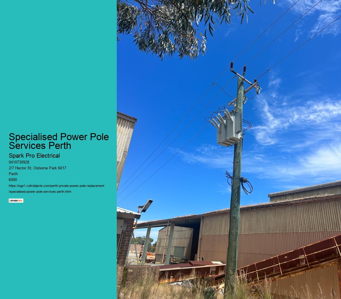 Specialised Power Pole Services Perth