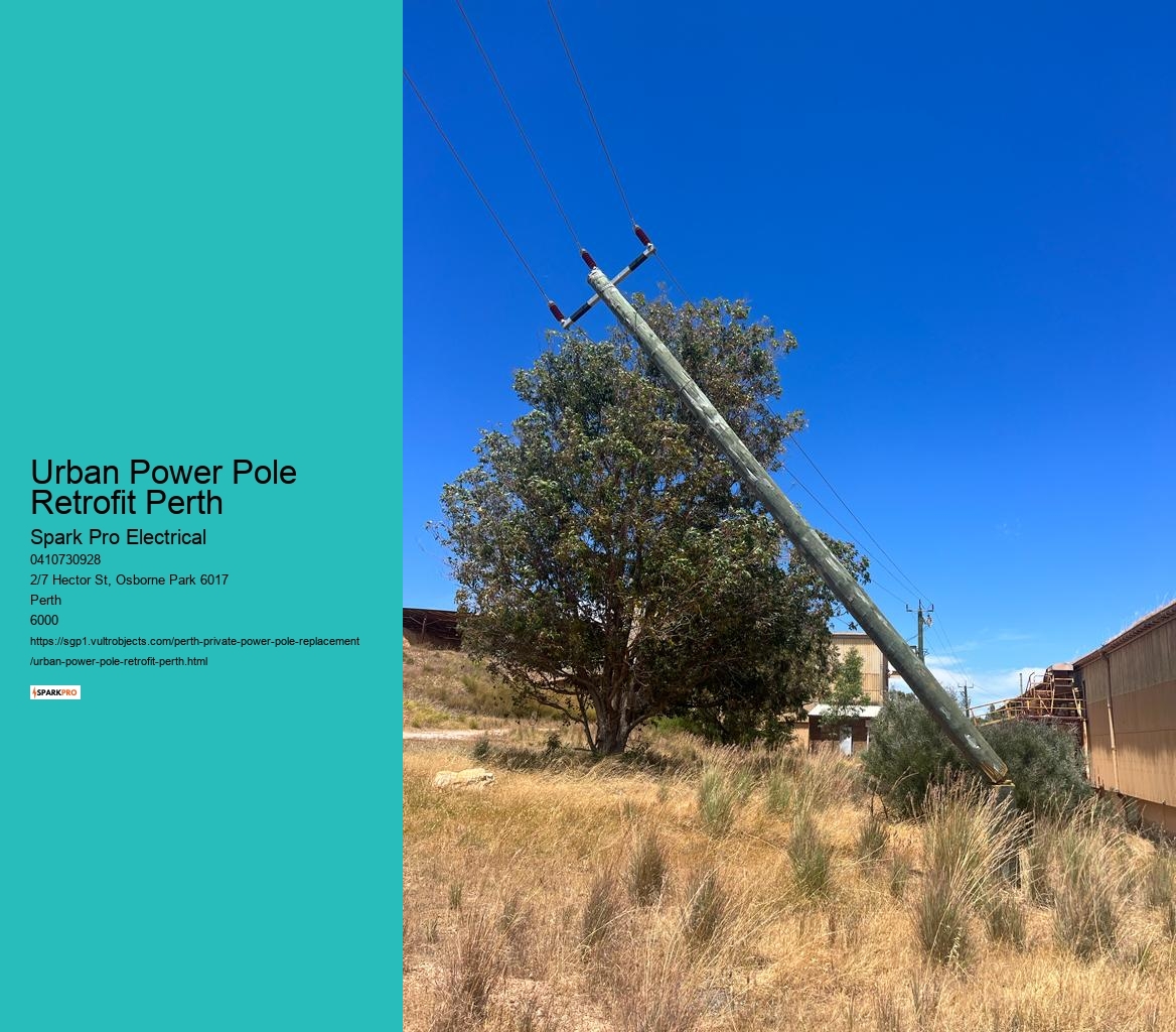 Urban Power Pole Retrofit Perth