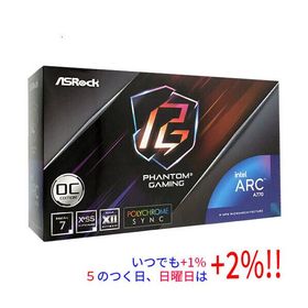 ASRock製グラボ Intel Arc A770 Phantom Gaming 16GB OC PCIExp 16GB