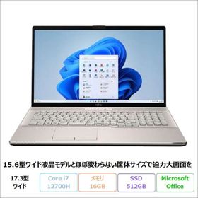 富士通 LIFEBOOK NH90/H1 ノートパソコン FMVN90H1G Win11 Office付き Core i7-12700H メモリ16GB SSD512GB 17.3インチ 新品未使用品