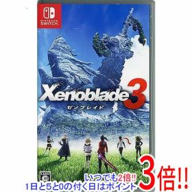 【1日と5.0のつく日、18日はポイント3倍！】【中古】Xenoblade3(ゼノブレイド3) Nintendo Switch