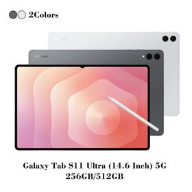 Galaxy Tab S11 Ultra 5G 本体 アンドロイド タブレット ギャラクシー タブ ウルトラ 256GB 512GB 14.6インチ
