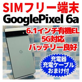 SIMフリー Google Pixel 6a 128GB 276 電池良好