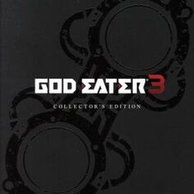 GOD EATER 3 ＜初回限定生産版＞/PS4