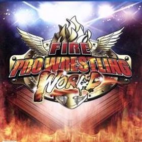 ファイヤープロレスリングワールド/PS4