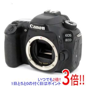 【いつでも2倍！1日と5.0のつく日、18日は3倍！】【中古】Canon製 デジタル一眼レフカメラ EOS 80D ボディ