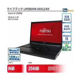 中古 ノートパソコン 富士通 LIFEBOOK A5512/KX Core i5 256GB Win11 15.6型 SSD搭載 ランクB 動作A 6ヶ月保証