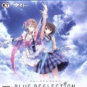 BLUE REFLECTION 幻に舞う少女の剣/PS4