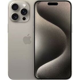 【超美品・本体のみ】APPLE iPhone15 Pro Max 1TB ナチュラルチタニウム【日曜日以外即日発送】【送料無料】