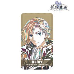 英雄伝説 創の軌跡 ルーファス Ani-Art モバイルバッテリー