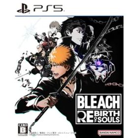 PS5ソフトBLEACH Rebirth of Souls(ブリーチ リバースオブソウルズ) バンダイナムコエンターテインメント