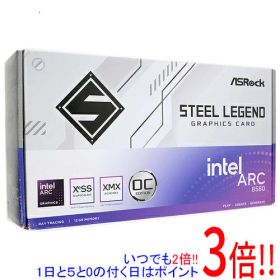 【1日と5.0のつく日、18日はポイント3倍！】【中古】ASRock製グラボ Intel Arc B580 Steel Legend 12GB OC PCIExp 12GB 元箱あり