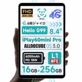 ALLDOCUBE iPlay60mini Pro 8.4インチタブレット 16GB+256GB+512GB拡張 顔認証 6軸ジャイロ デュアルスピーカー Android14タブレット 4GLTE ALLDOCUBE OS3.0 HelioG99 1920×1200FHD WidevineL1 6050mAh PD18W 重力センサー 光センサー
