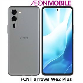 FCNT エフシーエヌティー arrows We2 Plus スレートグレイ 本体 SIMフリー ASMC06003 イオンモバイル