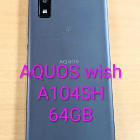 011300F AQUOS wish A104SH 64GB