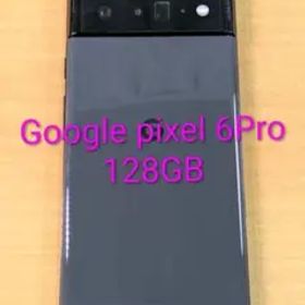 092600E Google pixel 6Pro 128GB