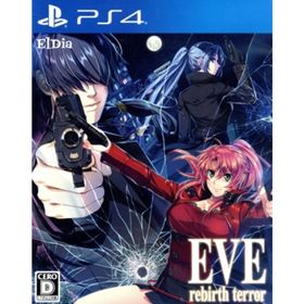 ＥＶＥ ｒｅｂｉｒｔｈ ｔｅｒｒｏｒ／ＰＳ４(家庭用ゲームソフト)