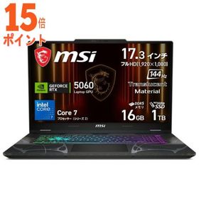 15倍ポイント MSI ゲーミングノートパソコン Cyborg 17 B2RW(17.3型 Windows 11 Home Core 7 240…