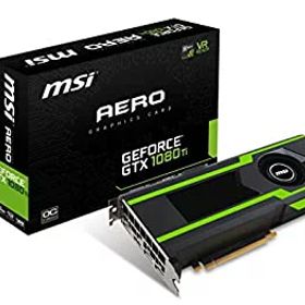 【中古】MSI ビデオグラフィックカード GTX 1080 TI AERO 11G OC