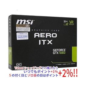 【中古】MSI製グラボ GTX 1060 AERO ITX 6G OC PCIExp 6GB 元箱あり