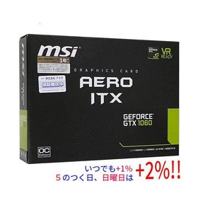 【中古】MSI製グラボ GTX 1060 AERO ITX 6G OC PCIExp 6GB 元箱あり