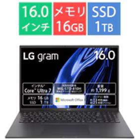 LGエレクトロニクス ノートパソコン/LG gram/16型/Core Ultra 7 155H/メモリ 16GB/SSD 1TB/Windows 11 Home/Office Home ＆ Business 2021/オブシディアンブラック 16Z90S-MA78J2