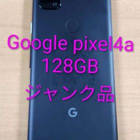 031100C Google pixel4a 128GB ジャンク品