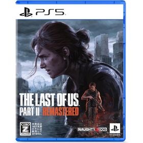 【取寄せ商品】ＰＳ５ The Last of Us Part II Remasterd（ラストオブアス２ リマスタード）（Z指定:18才以上対象）（２０２４年１月１９日発売）【新品】